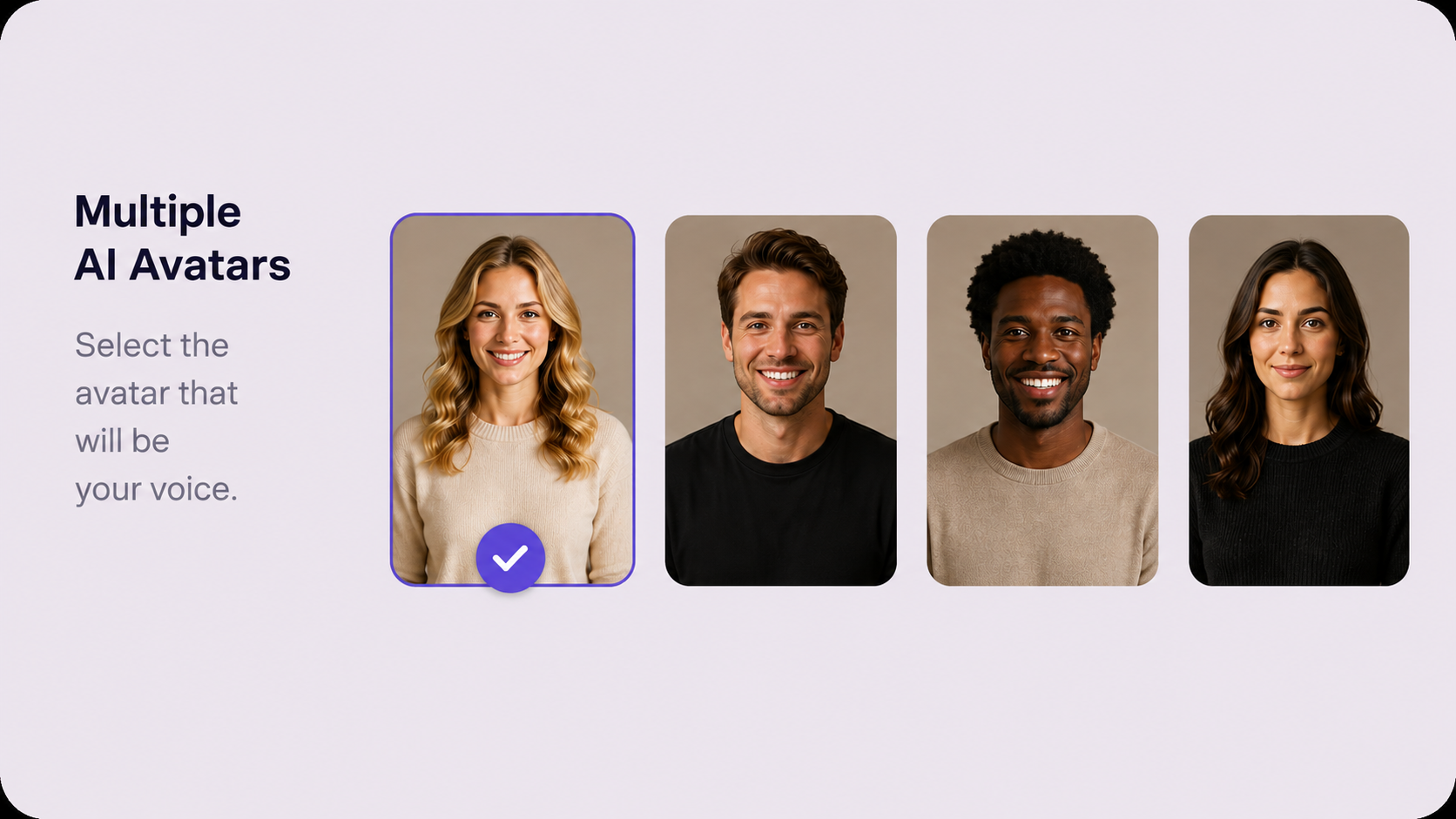 Choose from multiple AI avatars